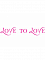 Love To Love